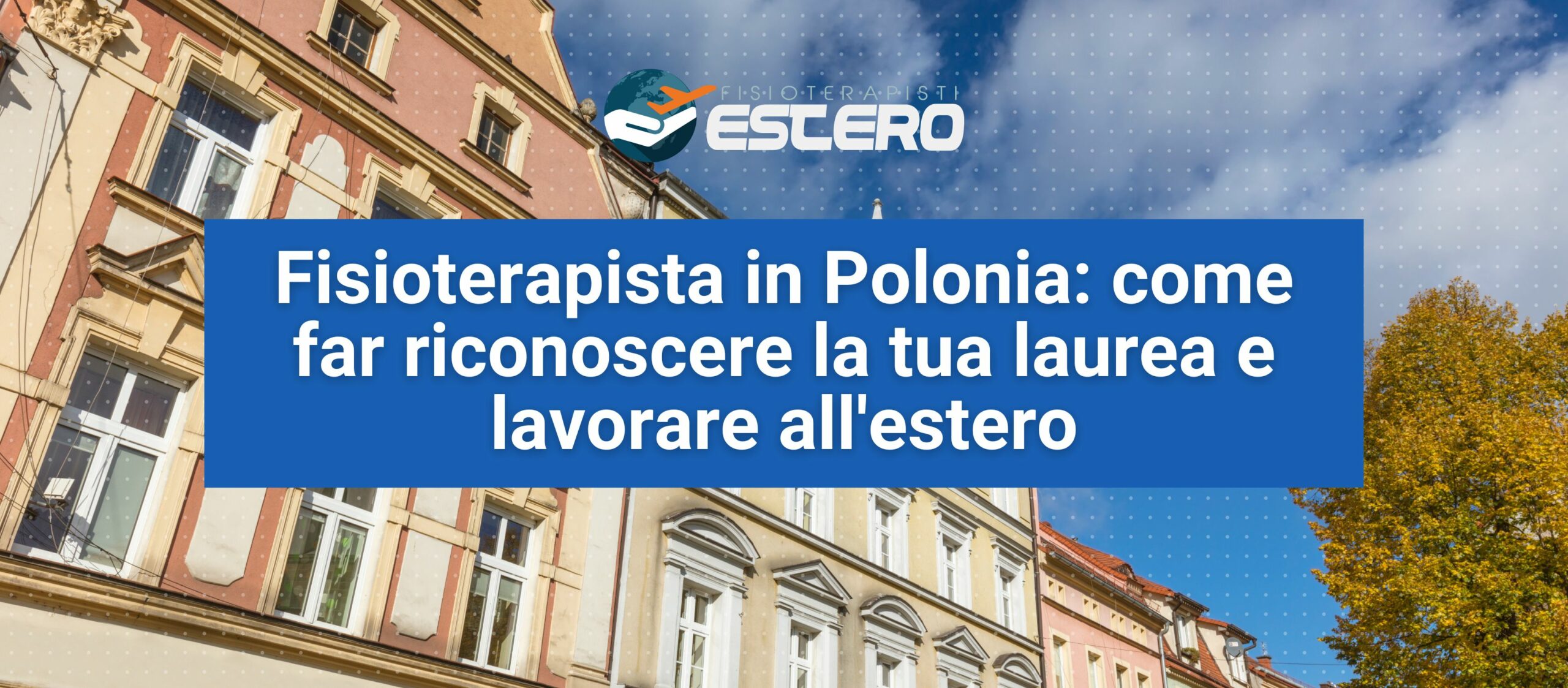 riconoscimento laurea fisioterapia Polonia